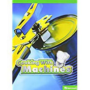 Science Leveled Readers: Above Level Reader 5 Pack Sci 09 Grade 3 Cookng/Machines