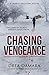 Chasing Vengeance (Trinity Missions #1)