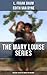 The Mary Louise Series (Blu...
