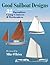 Good Sailboat Designs by Mike O'Brien