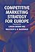 Competitive Marketing Strategy for Europe by Linden Brown