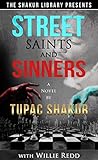 Street Saints and Sinners