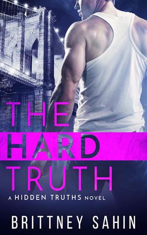 The Hard Truth (Hidden Truths, #3)