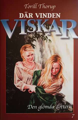 Den glömda dottern (Där vinden viskar #7)