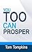 You TOO Can Prosper