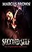Second Self by Marcus Brown Second Self by Marcus Brown