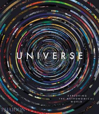 Universe: Exploring the Astronomical World (Hardcover)