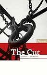 The Cut by Anthony Cartwright