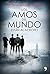 Los amos del mundo están al acecho (Spanish Edition)