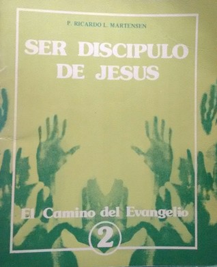 Ser Discipulo de Jesús (Paperback)