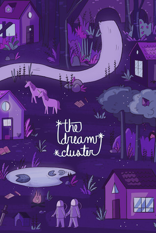 The Dream Cluster: An Illustrated Anthology
