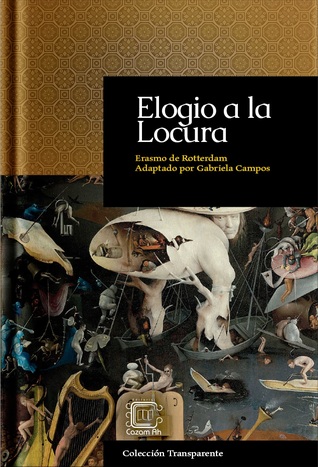 Elogio a la Locura (Kindle Edition)