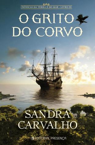 O Grito do Corvo (Crónicas da Terra e do Mar, #3)