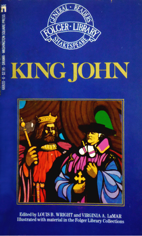 The Life and Death of King John