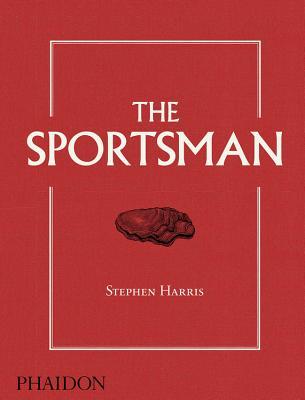 The Sportsman - Winner of the Fortnum & Mason Best Food Book 2019