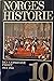 Norges historie. Bind 10