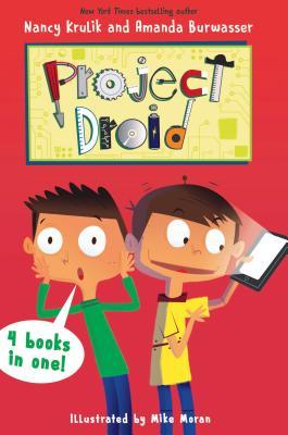 Project Droid 4 Books in 1!: Science No Fair!; Soccer Shocker!; My Robot Ate My Homework; Phone-y Friends