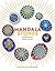 Mandala Stones: 50 Inspirational Designs to Paint