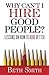 Why Can't I Hire Good People?: Lessons on How to Hire Better