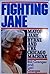 Fighting Jane: Mayor Jane B...