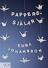 Papperssjälar by Emma Johansson