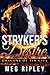 Stryker's Desire (Dragons of Sin City, #1)