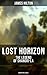 LOST HORIZON - The Legend of Shangri-La by James Hilton