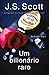 Um bilionário raro (Os Sinclair, livro 1) by J.S. Scott