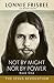 Not By Might Nor By Power: ...