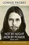 Not By Might Nor ...