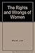 The Rights and wrongs of wo...