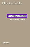 Classer, dominer:...