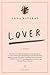 Lover: A Novel