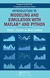 Introduction to Modeling and Simulation with MATLAB® and Python by Steven I Gordon