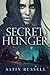 Secret Hunger (The Harper Sisters)