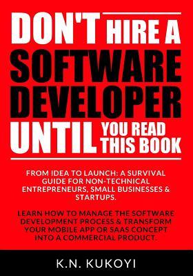 Don't hire a software developer until you read this book