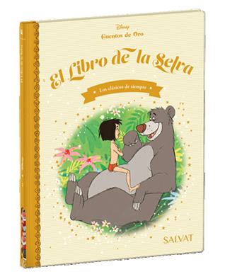 Cuentos de Oro Disney: El Libro de la Selva (Disney cuentos de oro: Los clásicos de siempre, #3)
