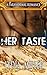Her Taste