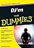 DJ'en voor Dummies (Dutch Edition)