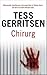 Chirurg by Tess Gerritsen Chirurg by Tess Gerritsen