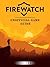 Firewatch Game Guide Unoffi...