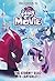 My Little Pony: The Movie: The Stormy Road to Canterlot (Beyond Equestria (1))