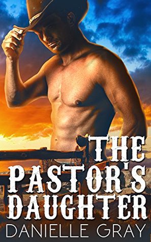 The Pastor's Daughter (Daughters of DeSmet #1)