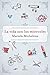 La vida son los miércoles (ESPASA NARRATIVA) (Spanish Edition)