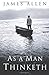 As a Man Thinketh