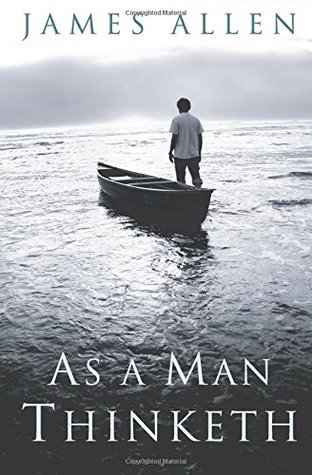 As a Man Thinketh