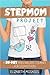 The Stepmom Project: A 30-D...