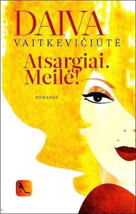 Atsargiai. Meilė