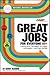 Great Jobs for Everyone 50 +, Updated Edition: Finding Work That Keeps You Happy and Healthy...and Pays the Bills