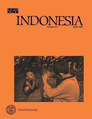 Indonesia Journal: April 2009 (VOLUME 87)